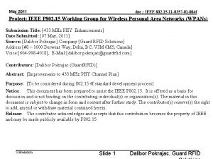 May 2011 doc IEEE 802 15 11 0357