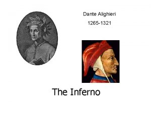 Dante Alighieri 1265 1321 The Inferno The Inferno