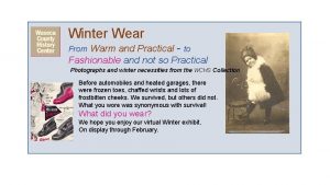 Winter Wear From Warm and Practical to Fashionable