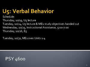 U 5 Verbal Behavior Schedule Thursday 1019 U