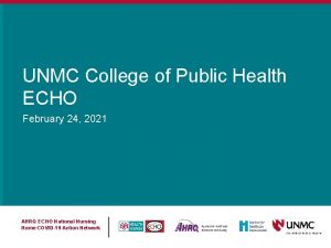 UNMC College of Public Health ECHO February 24