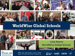 Lizzy Noone World Wise Global Schools Aims of
