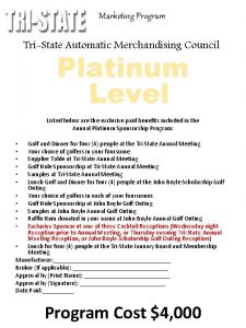Marketing Program TriState Automatic Merchandising Council Platinum Level