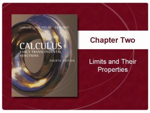 Chapter Two Limits and Their Properties A Preview