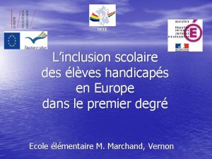 OCCE Linclusion scolaire des lves handicaps en Europe