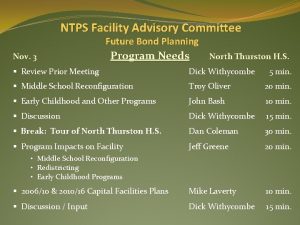 NTPS Facility Advisory Committee Nov 3 Future Bond