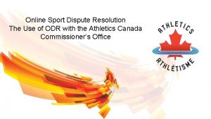 Online Sport Dispute Resolution The Use of ODR