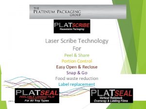 Plat Scribe Laser Scribe Technology For Peel Share