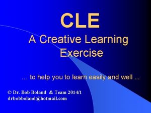 CLE A Creative Learning Exercise to help you