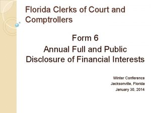 Florida Clerks of Court and Comptrollers Form 6