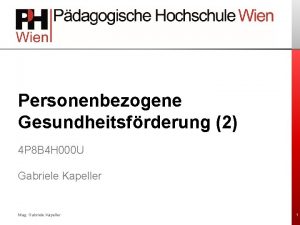 Personenbezogene Gesundheitsfrderung 2 4 P 8 B 4