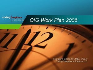 coding Compliance solutions OIG Work Plan 2006 Georgeann
