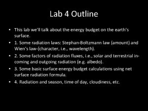 Lab 4 Outline This lab well talk about