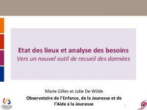 Etat des lieux et analyse des besoins Vers