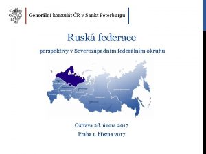 Generln konzult R v Sankt Peterburgu Rusk federace