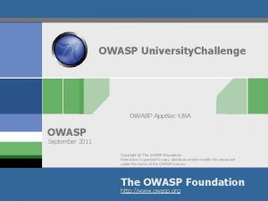 OWASP University Challenge OWASP App SecUSA OWASP September