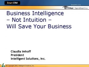 Business Intelligence Not Intuition Will Save Your Business