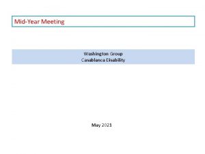 MidYear Meeting Washington Group Casablanca Disability May 2021