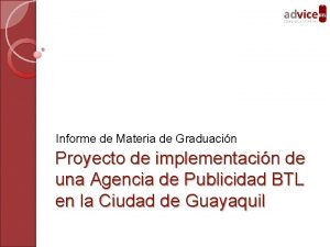 Informe de Materia de Graduacin Proyecto de implementacin