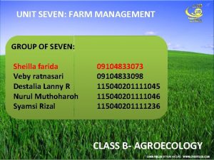 UNIT SEVEN FARM MANAGEMENT GROUP OF SEVEN Sheilla