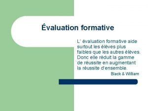 valuation formative L valuation formative aide surtout les