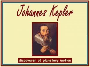 discoverer of planetary motion Kepler was born prematurely