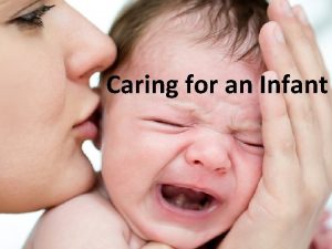 Caring for an Infant SIDS Sudden Infant Death