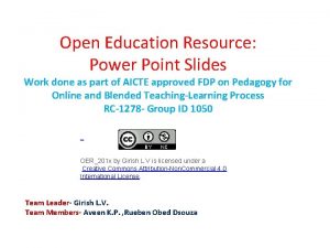 Open Education Resource Power Point Slides Work done