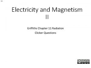 11 1 Electricity and Magnetism II Griffiths Chapter