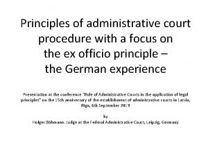 Principles of administrative court procedure with a focus