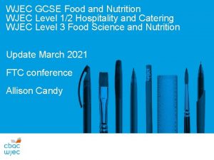 WJEC GCSE Food and Nutrition WJEC Level 12