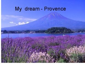 My dream Provence 10 Beautiful sea and sky