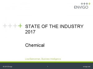 STATE OF THE INDUSTRY 2017 Chemical Lisa Bannerman
