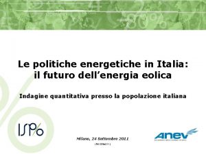 Le politiche energetiche in Italia il futuro dellenergia