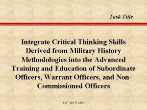 Task Title Integrate Critical Thinking Skills Derived from