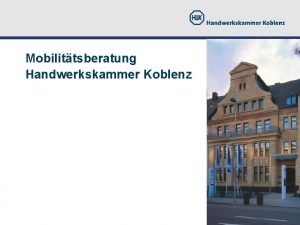 Mobilittsberatung Handwerkskammer Koblenz Ausbildungsberatung Petra Laudemann Qualifikation Tischlerin