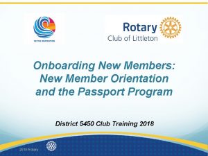 Onboarding New Members New Member Orientation and the