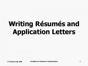 Writing Rsums and Application Letters Prentice Hall 2005