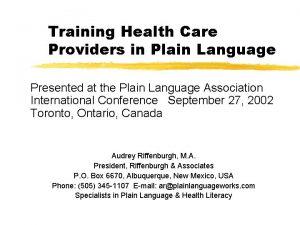 Training Health Care Providers in Plain Language Presented