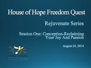 House of Hope Freedom Quest sign in especially