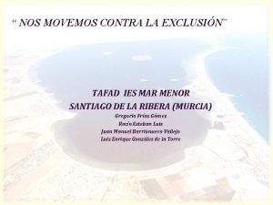 NOS MOVEMOS CONTRA LA EXCLUSIN TAFAD IES MAR