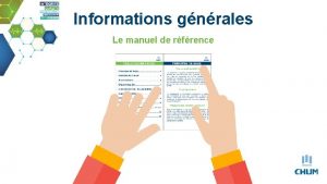 Informations gnrales Le manuel de rfrence Informations gnrales
