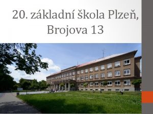 20 zkladn kola Plze Brojova 13 kola m