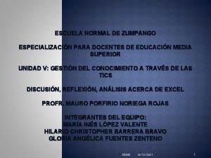 ESCUELA NORMAL DE ZUMPANGO ESPECIALIZACIN PARA DOCENTES DE