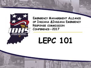 EMERGENCY MANAGEMENT ALLIANCE OF INDIANA INDIANA EMERGENCY RESPONSE