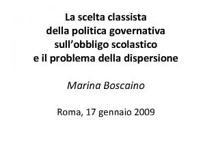 La scelta classista della politica governativa sullobbligo scolastico