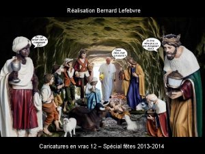 Ralisation Bernard Lefebvre Caricatures en vrac 12 Spcial