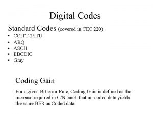 Digital Codes Standard Codes covered in CEC 220