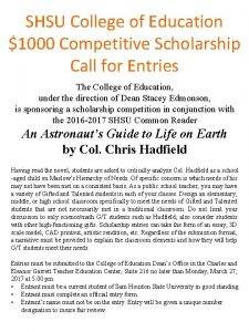 SHSU College of Education 1000 Competitive Scholarship Call