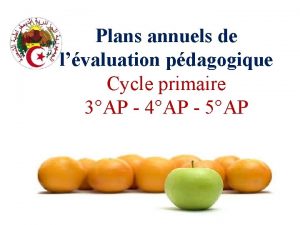 Plans annuels de lvaluation pdagogique Cycle primaire 3AP